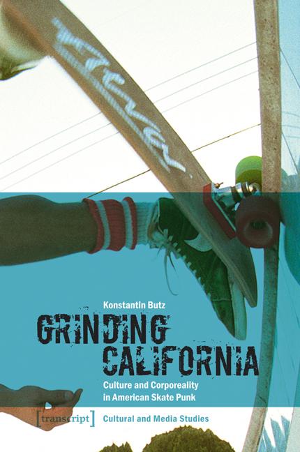 Grinding California - Konstantin Butz