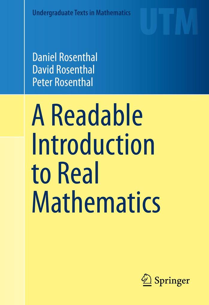 A Readable Introduction to Real Mathematics - Peter Rosenthal