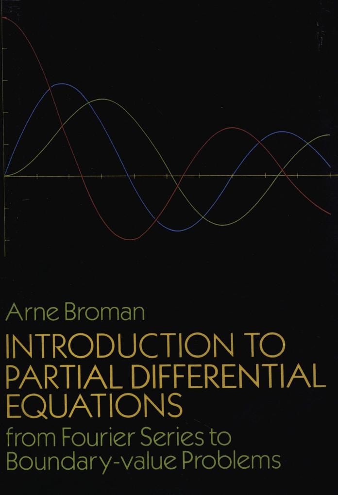 Introduction to Partial Differential Equations - Arne Broman