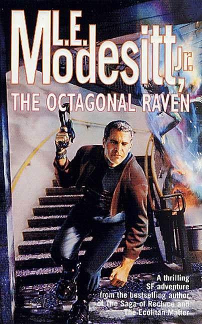 The Octagonal Raven - Jr. Modesitt