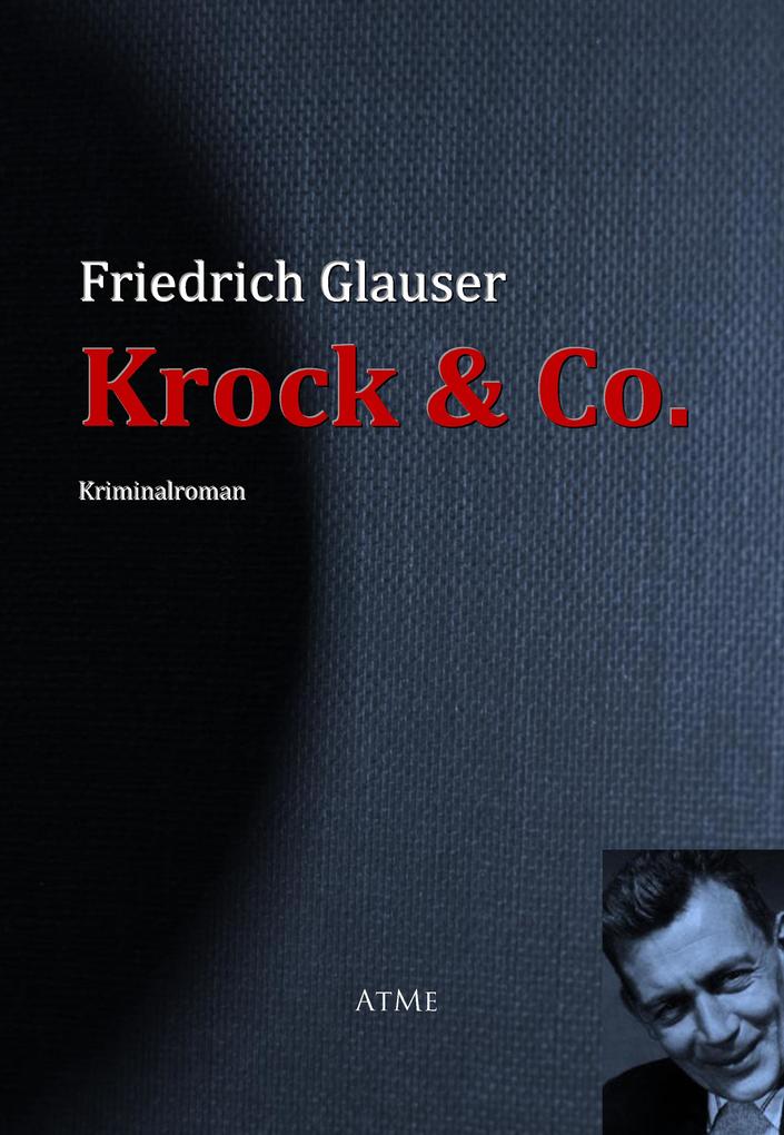 Krock & Co. - Friedrich Glauser