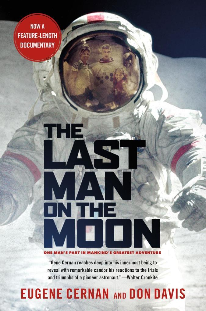 The Last Man on the Moon - Eugene Cernan/ Donald A. Davis