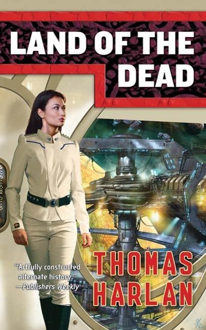 Land of the Dead - Thomas Harlan