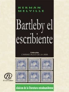Bartleby el Escribiente als eBook von Herman Melville - El Cid Editor