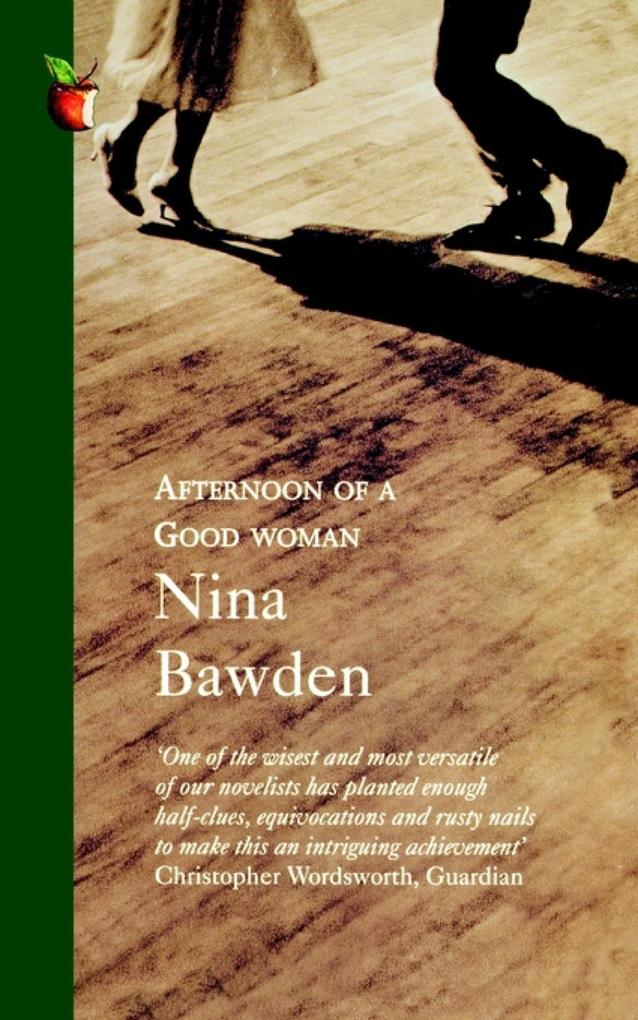 Afternoon Of A Good Woman - Nina Bawden