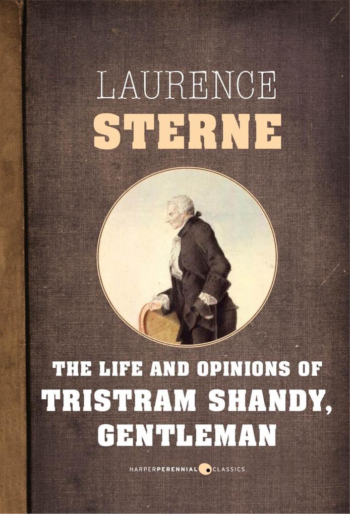 The Life And Opinions Of Tristram Shandy Gentleman - Laurence Sterne