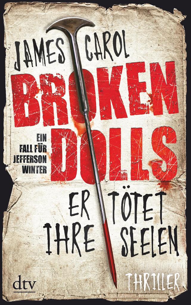 Broken Dolls - Er tötet ihre Seelen - James Carol