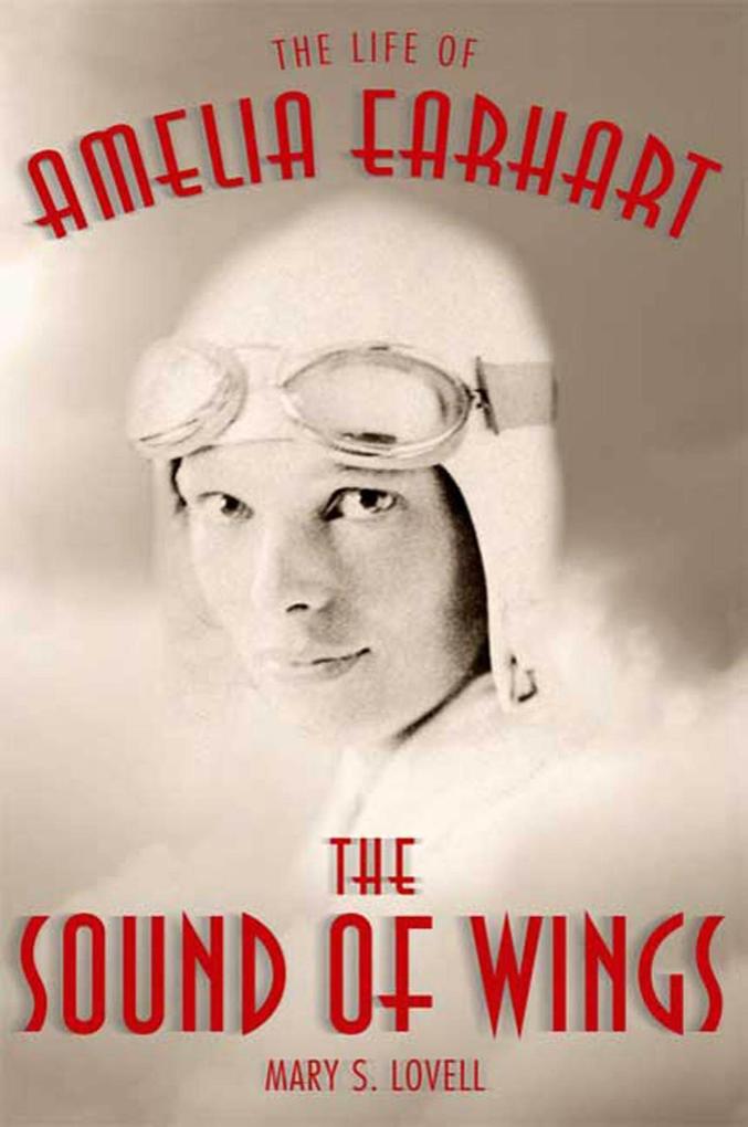 The Sound of Wings - Mary S. Lovell