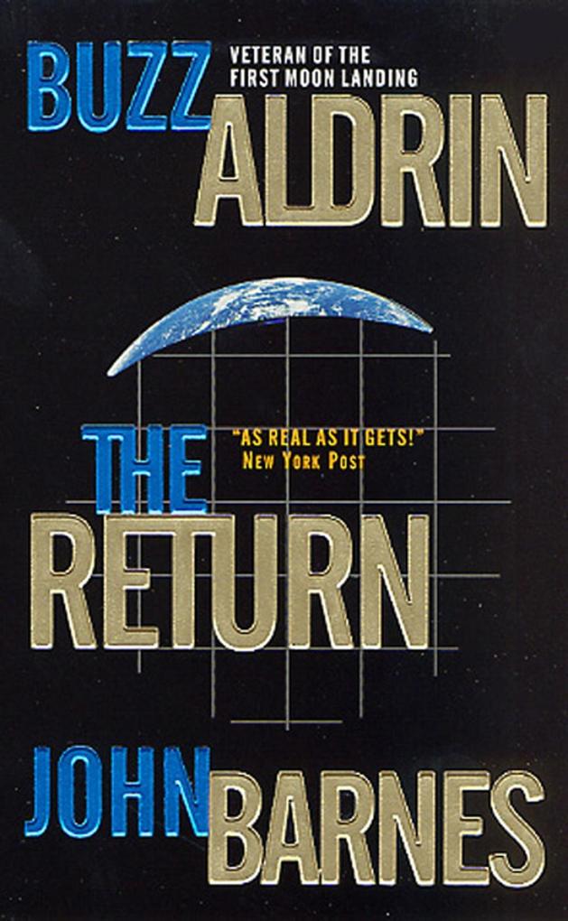 The Return - Buzz Aldrin/ John Barnes