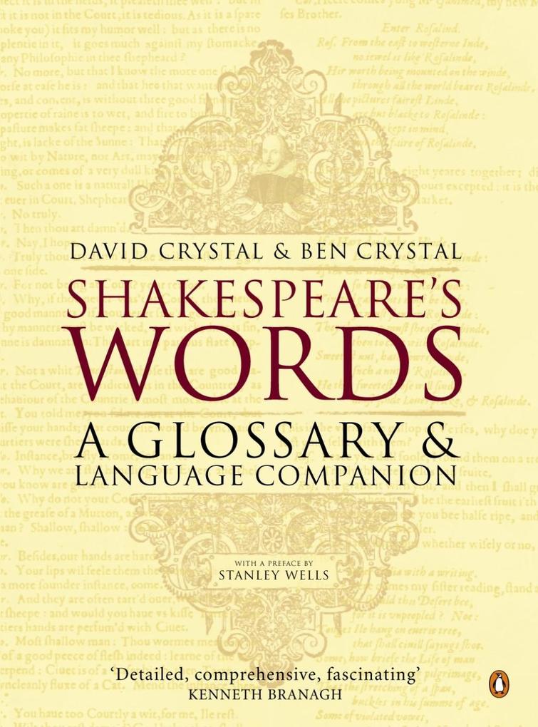 Shakespeare's Words - David Crystal/ Ben Crystal