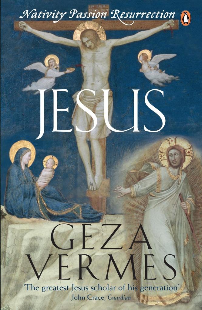 Jesus - Geza Vermes