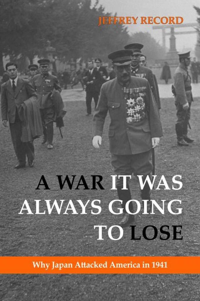 War It Was Always Going to Lose - Record Jeffrey Record