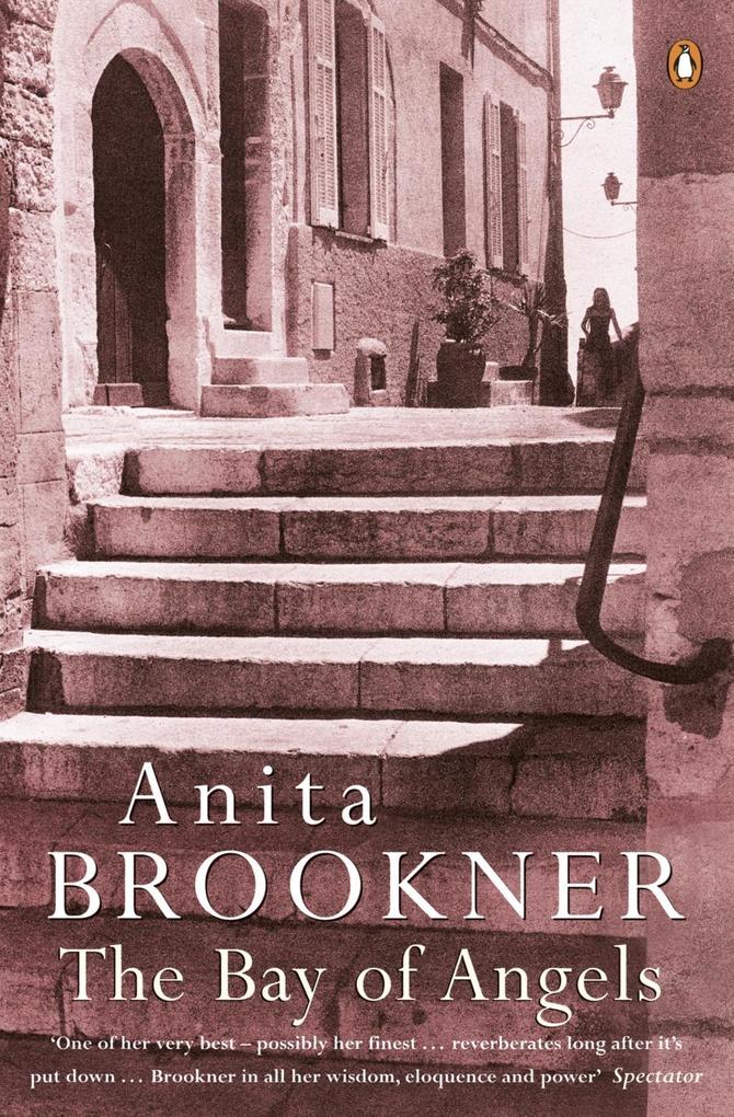 The Bay Of Angels - Anita Brookner