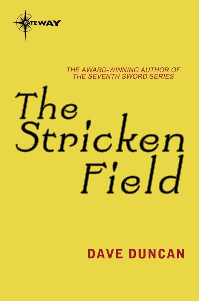 Stricken Field als eBook von Dave Duncan - Orion