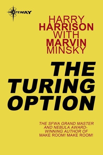The Turing Option - Harry Harrison/ Marvin Minsky