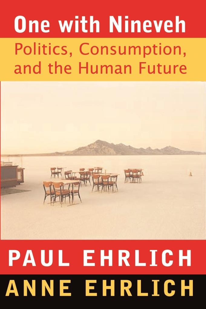 One With Nineveh - Paul R. Ehrlich