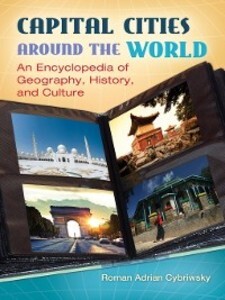 Capital Cities around the World als eBook von Roman A. Cybriwsky - Abc-Clio