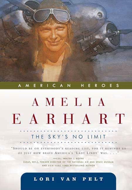 Amelia Earhart - Lori van Pelt