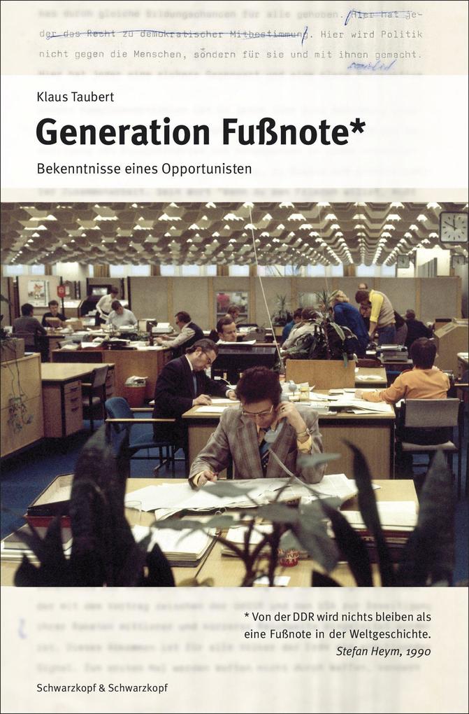 Generation Fußnote - Klaus Taubert