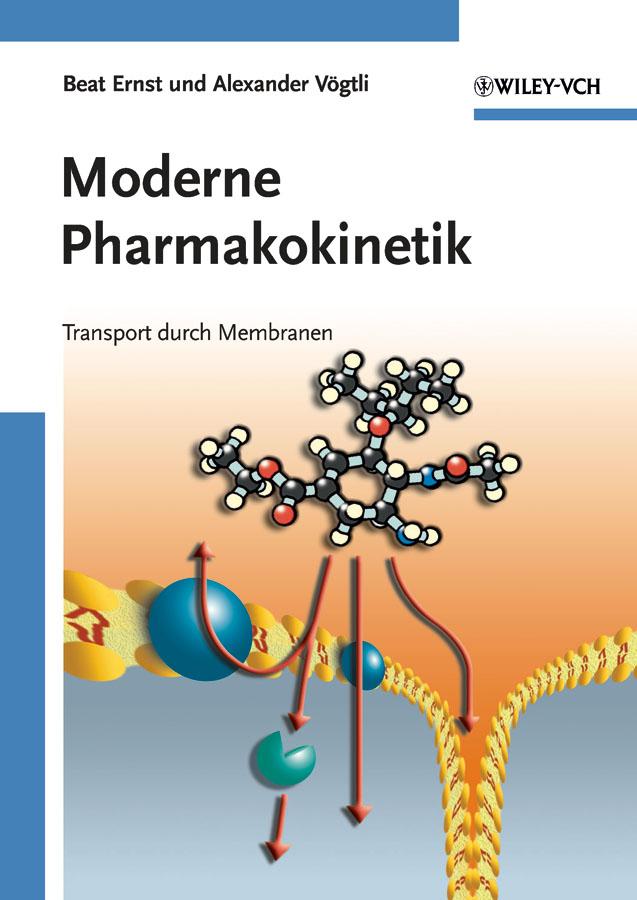Moderne Pharmakokinetik - Beat Ernst/ Alexander Vögtli