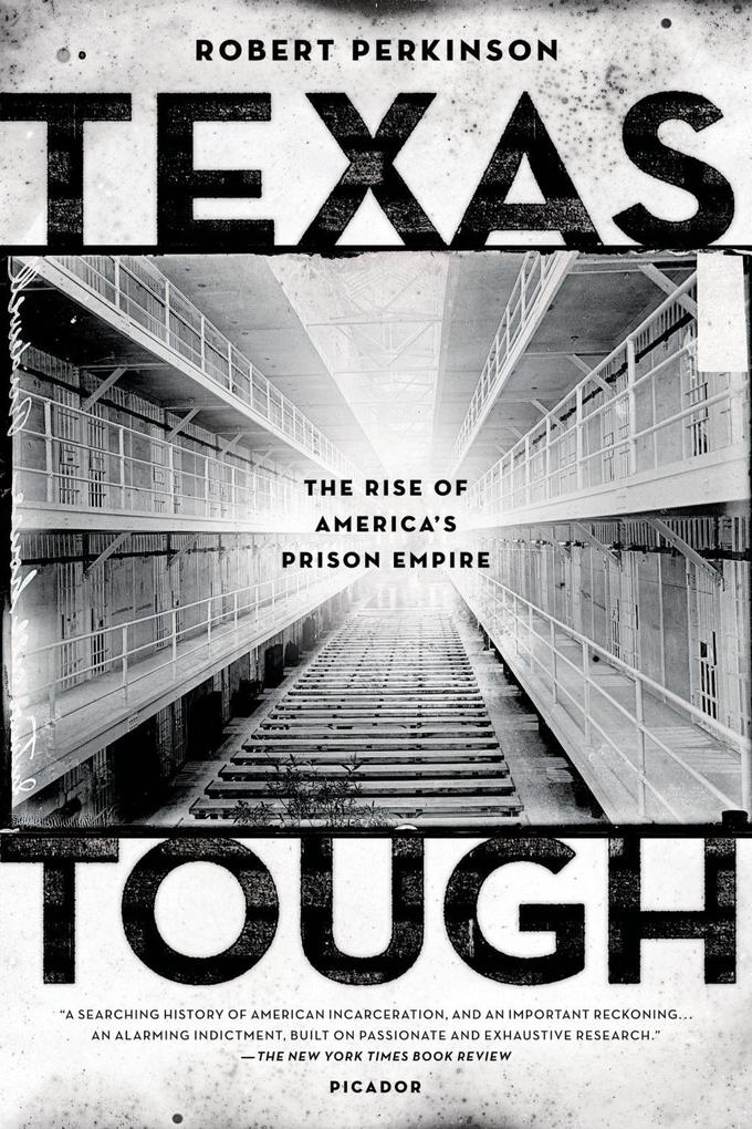 Texas Tough - Robert Perkinson