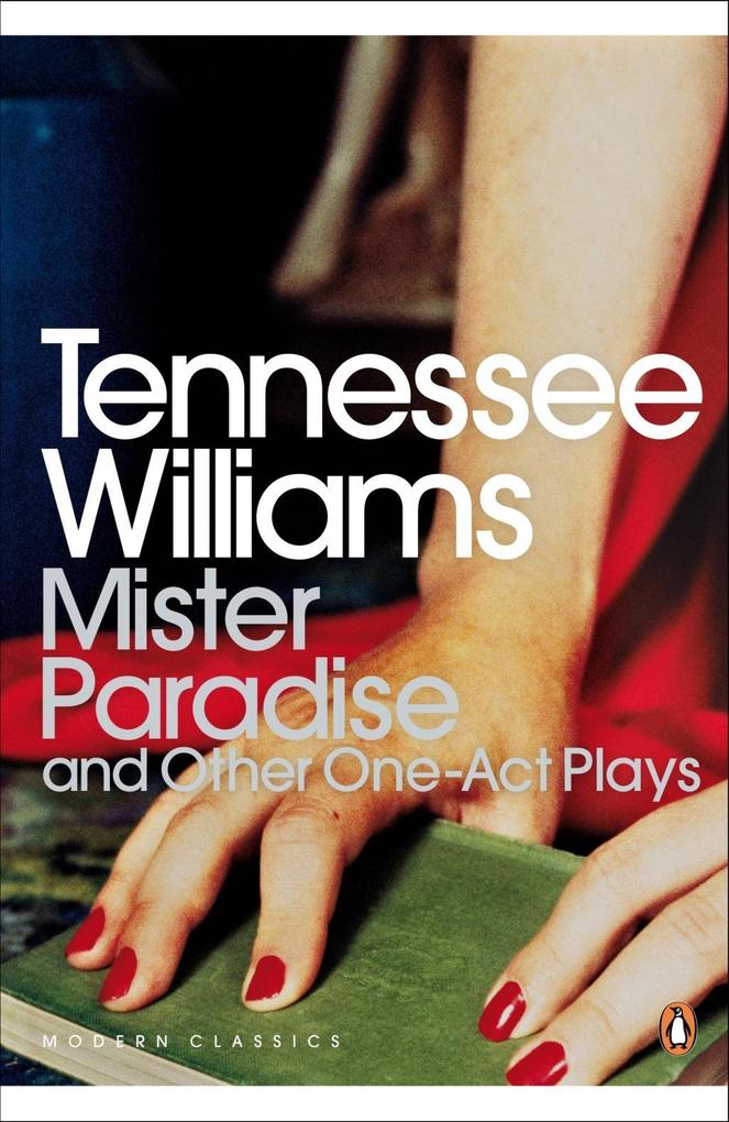 Mister Paradise - David Roessel/ Tennessee Williams