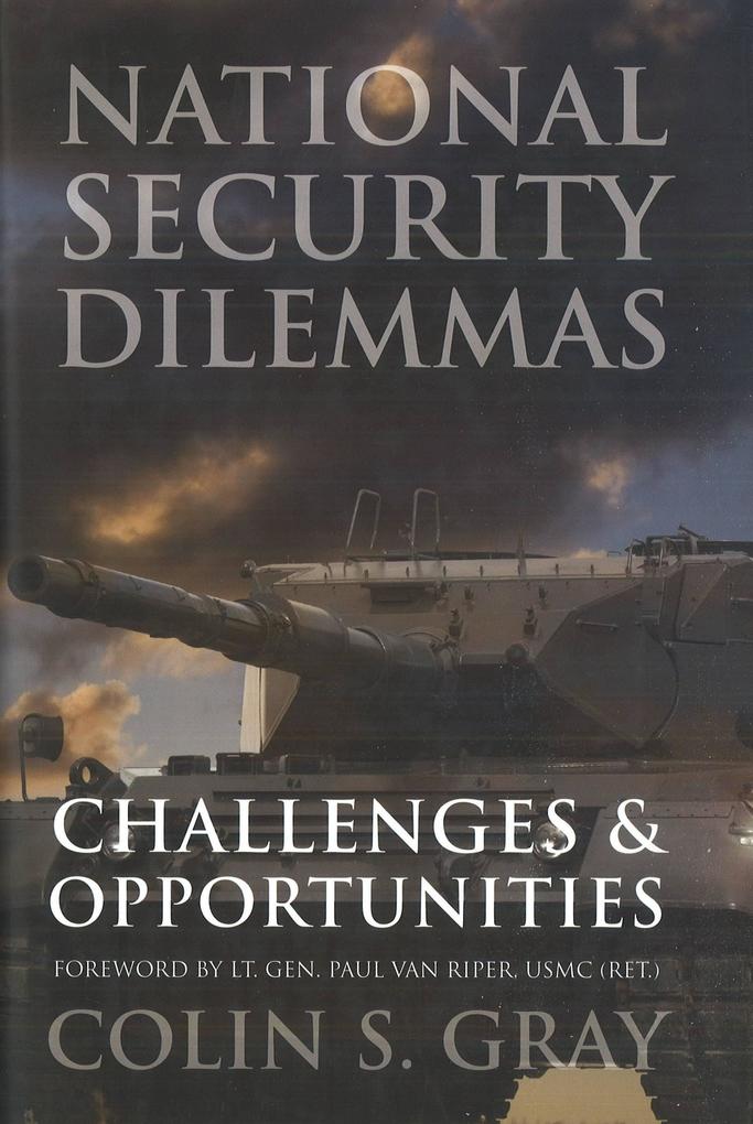 National Security Dilemmas - Gray Colin S. Gray