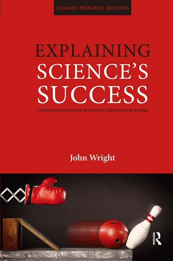 Explaining Science's Success - John Wright