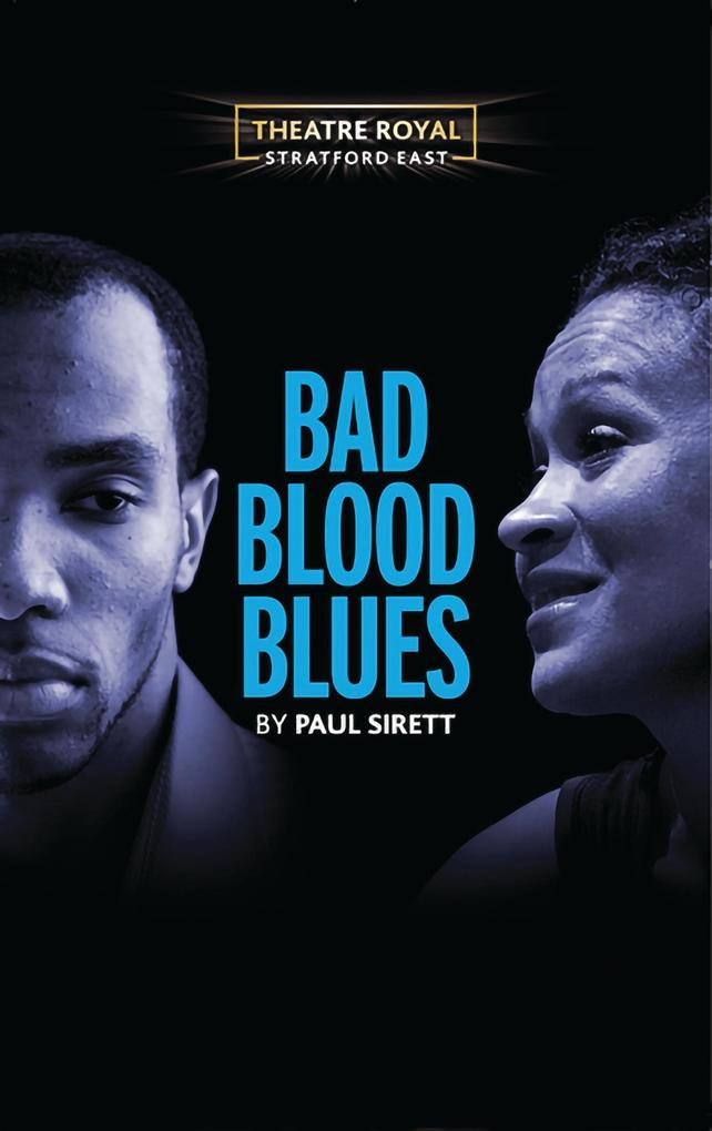 Bad Blood Blues - Paul Sirett