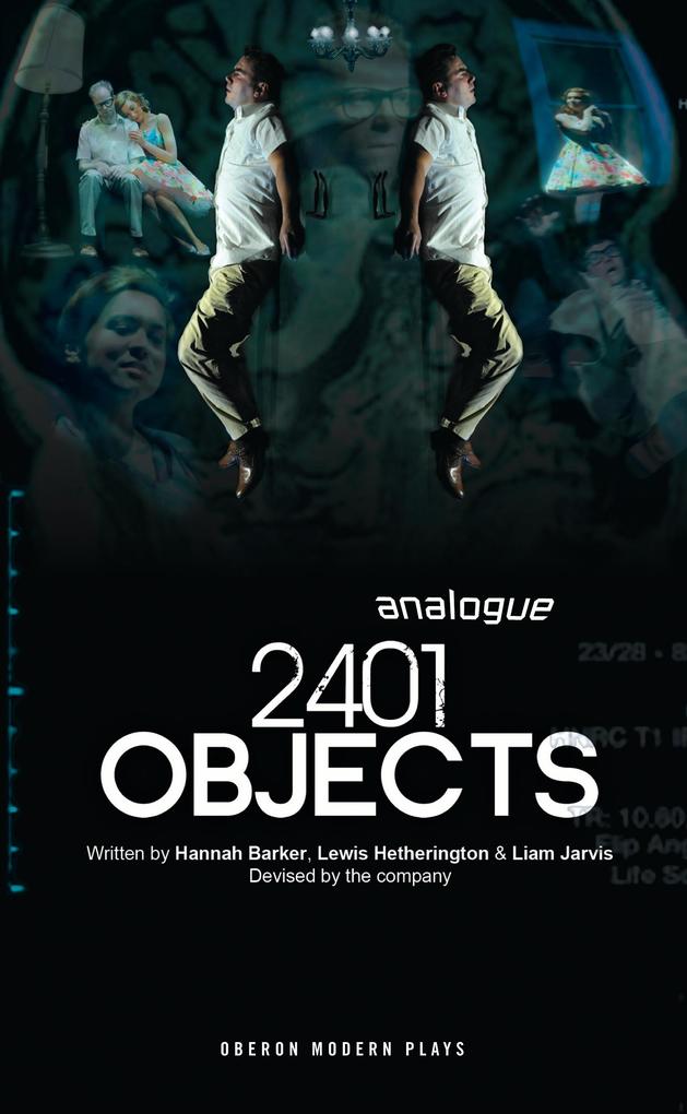 2401 Objects - Lewis Hetherington/ Liam Jarvis/ Hannah Barker/ Analogue