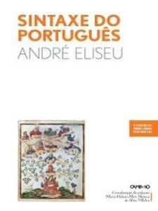 Sintaxe do Português als eBook von André Eliseu - Caminho