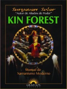 Kin Forest als eBook von Suryavan Solar - Cóndor Blanco Ediciones