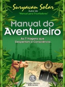 Manual do Aventureiro als eBook von Suryavan Solar - Cóndor Blanco Ediciones