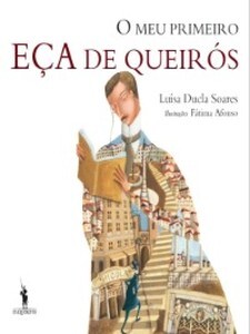 O Meu Primeiro Eça de Queiroz als eBook von Luísa Ducla Soares - D. Quixote