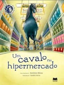 Um cavalo no hipermercado als eBook von António Mota - Gailivro