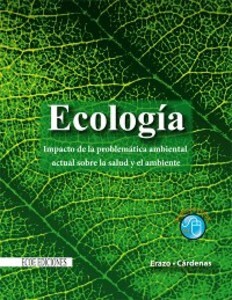 Ecología als eBook von Manuel Erazo Parga, Rocío cárdenas Romero