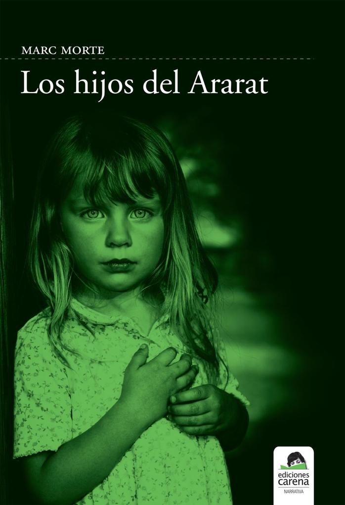 Los hijos de Ararat - Marc Morte