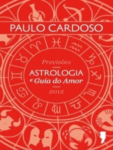 Astrologia e Guia do Amor als eBook von Paulo Cardoso - Livros D´hoje