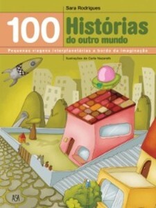100 Histórias do outro mundo als eBook von Sara Rodrigues - ASA