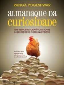 Almanaque da Curiosidade als eBook von Ranga Yogeshwar - Casa das Letras