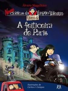 A Feiticeira de Paris als eBook von Álvaro;Campos, Carlos J. Magalhães - ASA