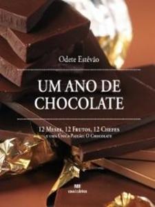 Um Ano de Chocolate als eBook von Odete Estevão - Casa das Letras