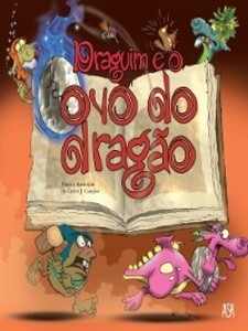 Draguim e o ovo do dragão als eBook von Carlos J. Campos - ASA