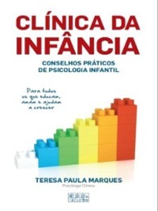 Clinica da Infancia als eBook von Teresa Paula Marques - Oficina do Livro