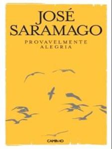 Provavelmente Alegria als eBook von José Saramago - Caminho