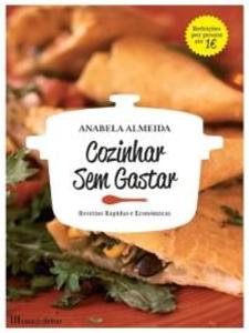 Cozinhar Sem Gastar als eBook von Anabela Almeida - Casa das Letras
