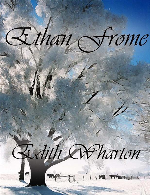 Ethan Frome als eBook von Edith Wharton - Edith Wharton