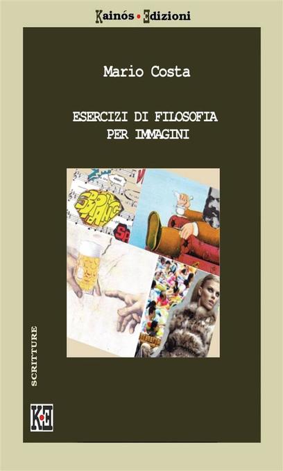 Esercizi di filosofia als eBook von Mario Costa - Youcanprint
