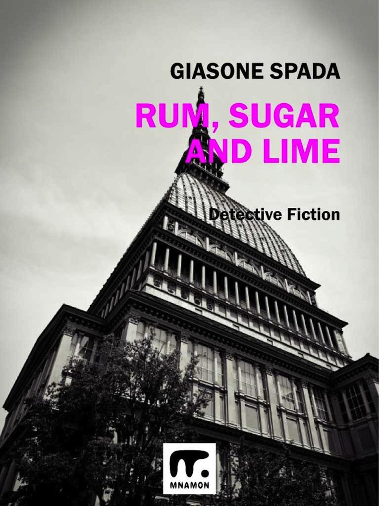 Rum Sugar and Lime - Giasone Spada