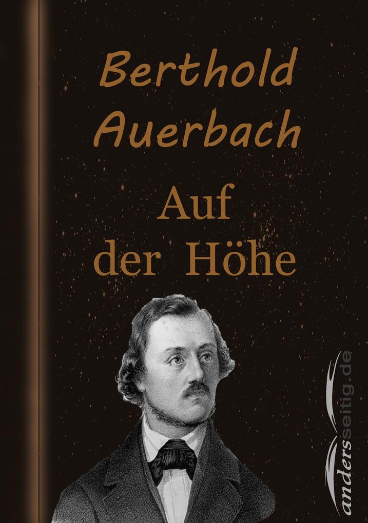 Auf der Höhe - Berthold Auerbach